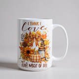 I Think I Love Fall Most of All Coffee Mug